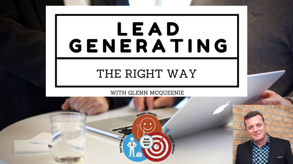 Lead Generation The Right Way